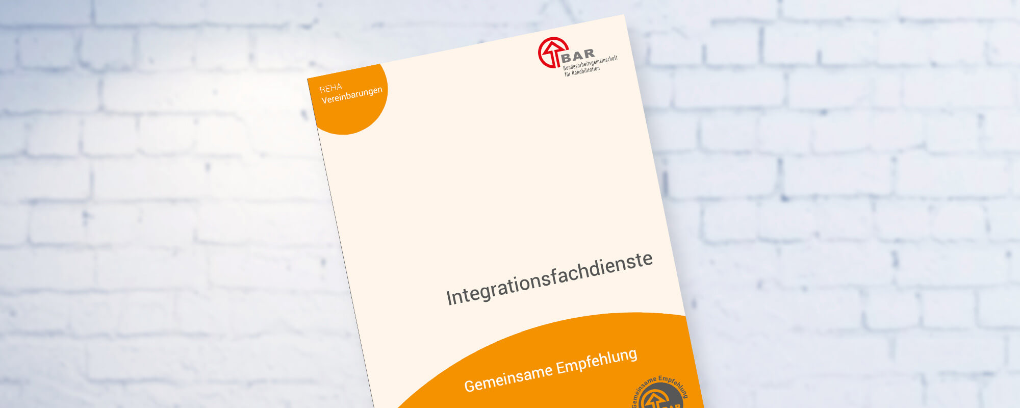 Titelbild der Broschüre Gemeinsame Empfehlung Integrationsfachdienste