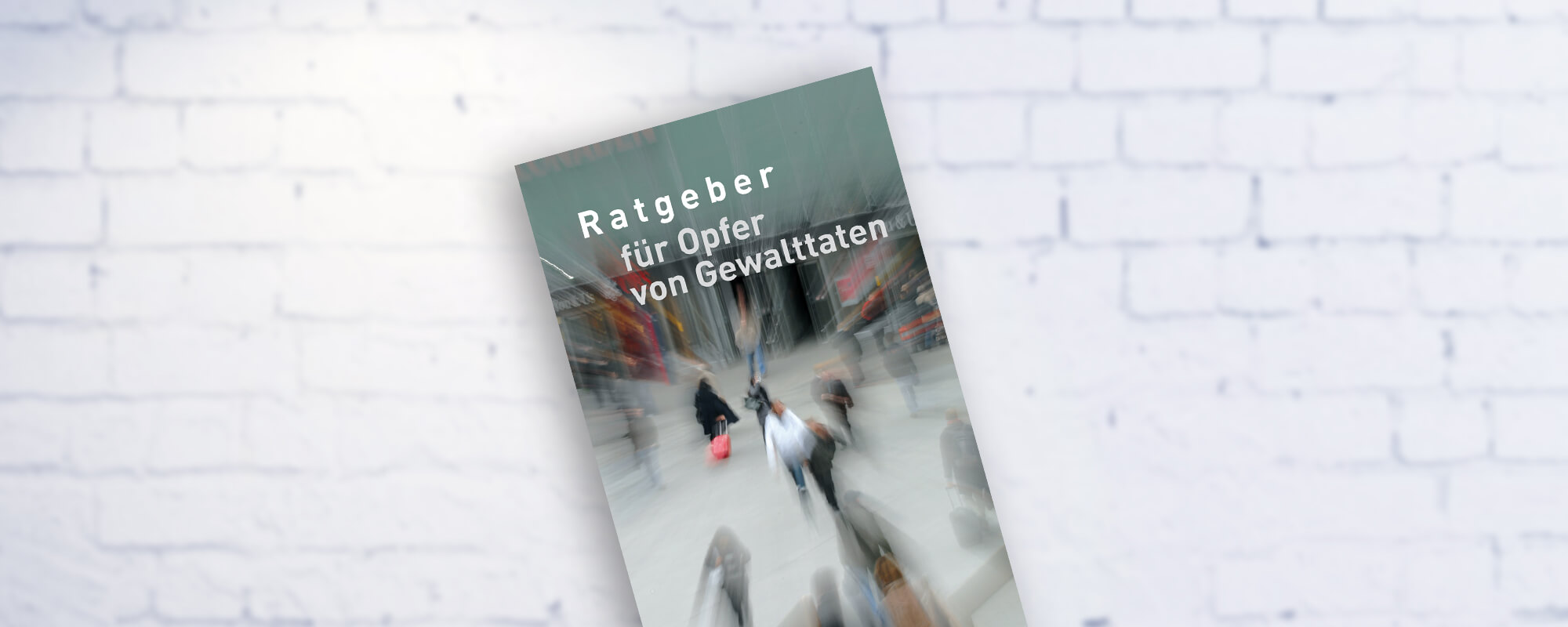 Cover der Broschüre "Ratgeber für Opfer von Gewalttaten" vom Landschaftsverband Westfalen-Lippe Landschaftsverband Rheinland