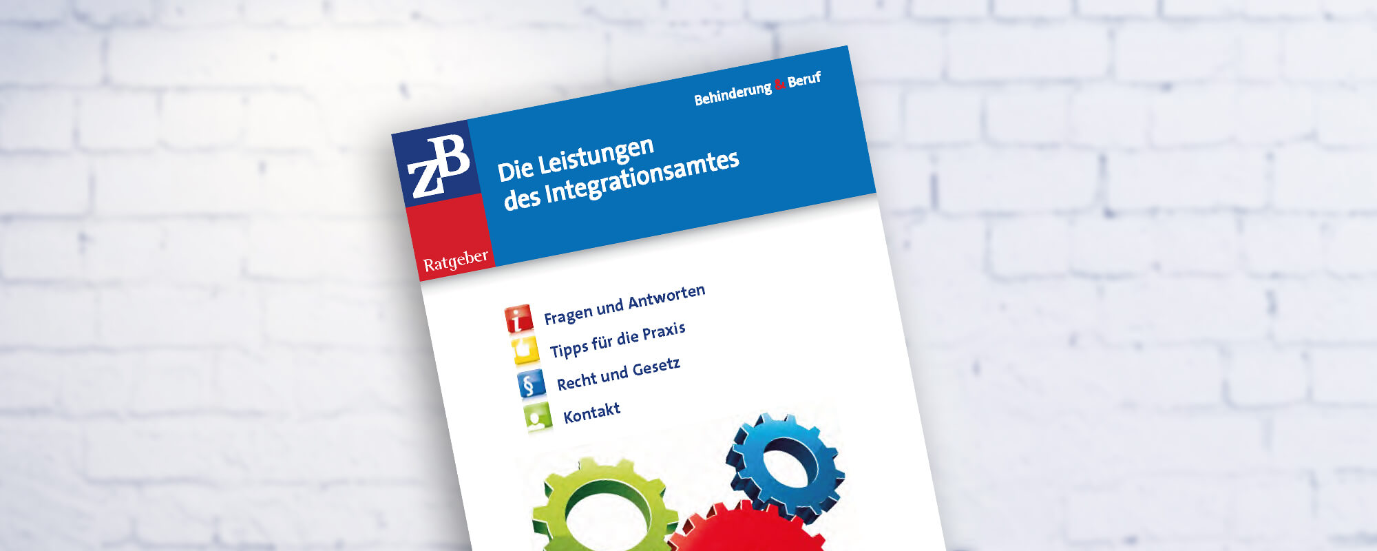 Cover des ZB Ratgebers zu den Leistungen des Integrationsamtes. 
